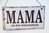 Metallbild - Blechbild "MAMA ist die Allerliebste" 17x10 cm Vintage