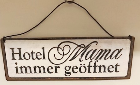 Metallbild - Blechbild "Hotel Mama immer geöffnet" 20 x 6,5 cm